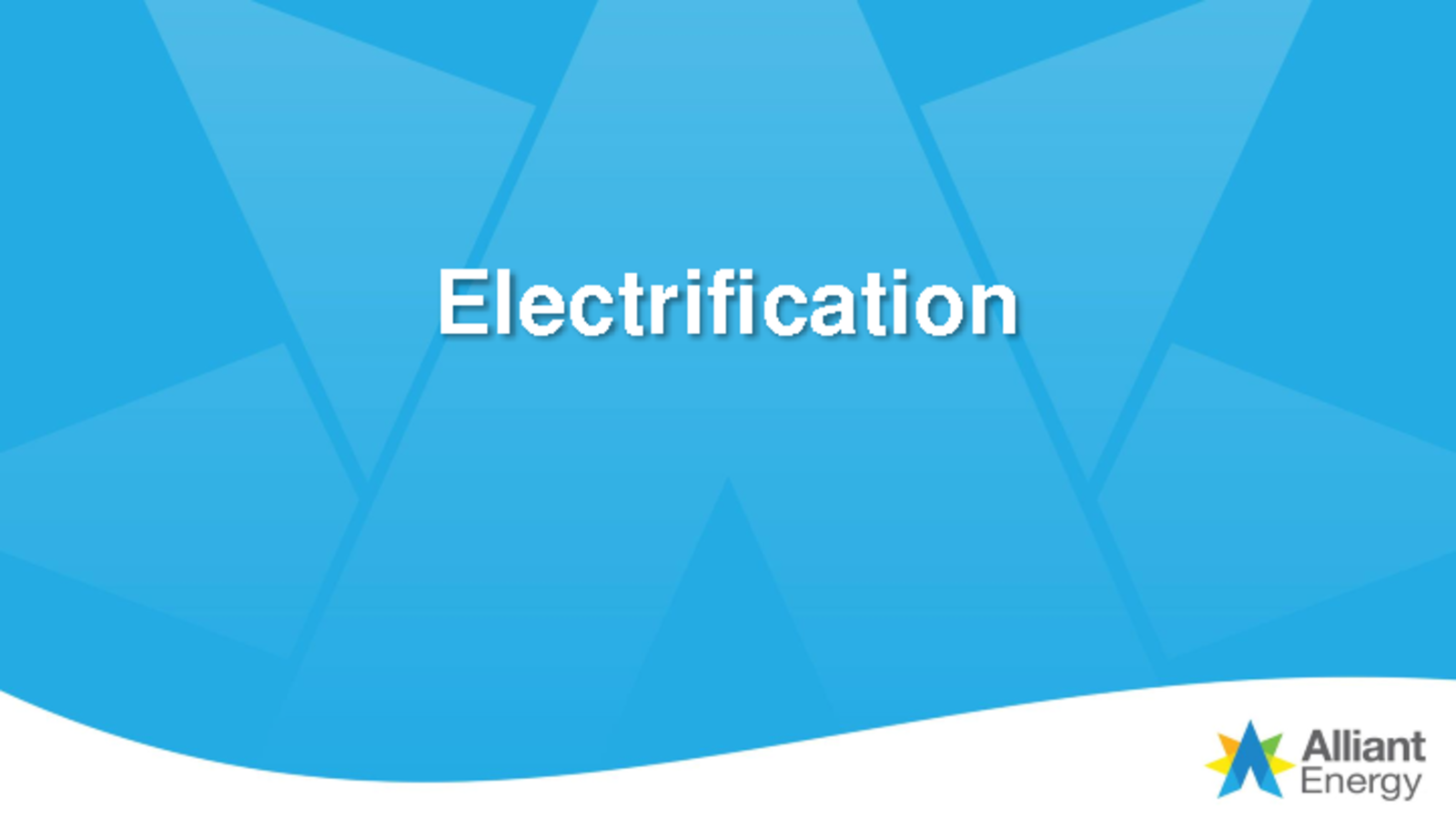 thumbnail of 1 – Alliant Energy Electrification_Midwest 6-12-18_